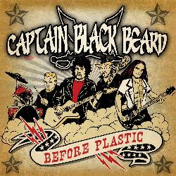 CAPTAIN BLACK BEARD - Before Plastic (2014) Captainblackbeard-cover-web